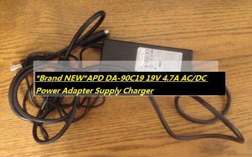 *Brand NEW*APD DA-90C19 19V 4.7A AC/DC Power Adapter Supply Charger