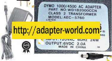 DYMO 1000/4500 AEC-5760 AC adapter 6VDC 2A (-) 2.5x5.5mm 120vac