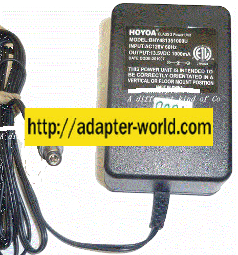 HOYOA BHY481351000U AC ADAPTER 13.5VDC 1000mA NEW -( ) 2.5x5.5x