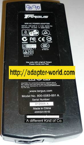 TARGUS 800-0083-001 AC ADAPTER 15-24VDC 90W NEW LAPTOP POWER SU TARGUS 800-0083-001 AC ADAPTER 15-24VDC 90W NEW LAPTOP POWER SU