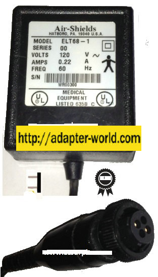 AIR-SHIELDS ELT68-1 AC ADAPTER 120V 0.22A 60Hz 2-PIN CONNECTOR P