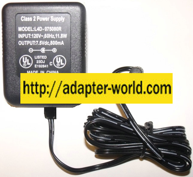 CLASS 2 POWER SUPPLY L4D-075080R 7.5vdc 800mA - ( ) - New AC ADA