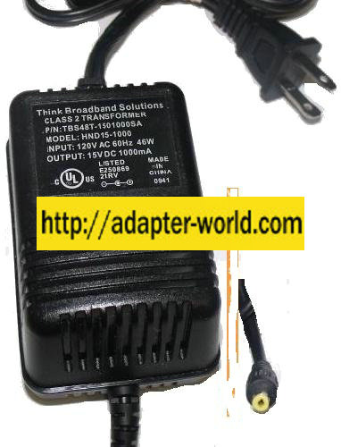THINK BROADBAND SOLUTIONS HND15-1000 AC ADAPTER 15V DC 1000mA CL