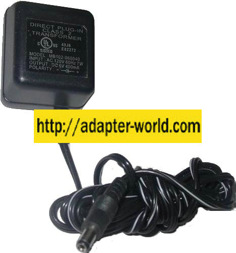 MB102-060040 AC ADAPTER 6VDC 400mA DIRECT PLUG-IN CLASS 2 TRANSF