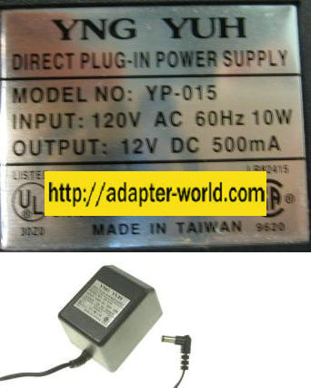 YNG YUHA YP-015 AC ADAPTER 12V DC 500mA NEW 2.1x5.5mm ROUND BAR
