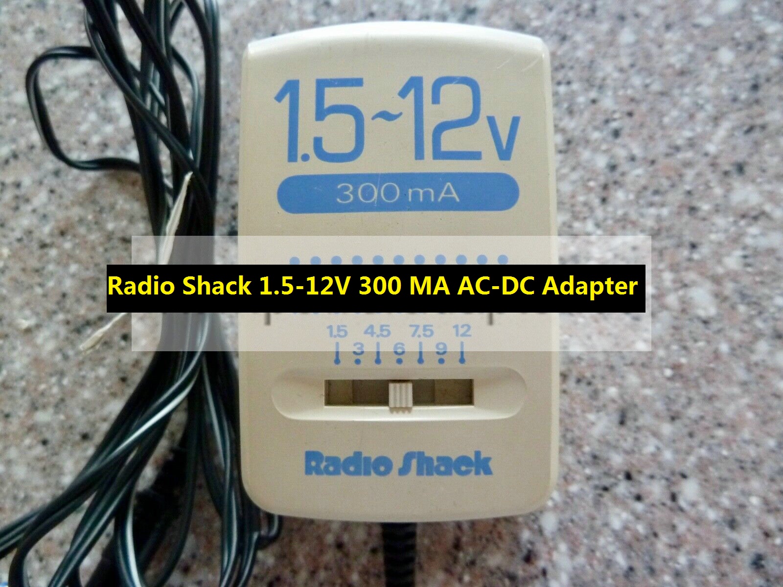 *Brand NEW*Radio Shack 1.5-12V 300 MA MPN # 273-1662 AC-DC Adapter